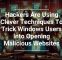 Hackers Are Using Clever Techniques To Trick Windows Users Into Opening Malicious Websites